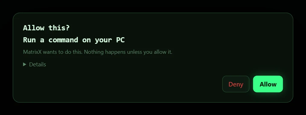 MatrixX asking: Allow this? Run a command on your PC, with Deny and Allow buttons
